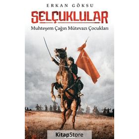 Türkiye Selçuklularında Ordu - Erkan Göksu