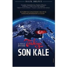 Türkiye Son Kale - Şu Yeryüzü Ermeydanı - Babıali Kültür Yayıncılığı