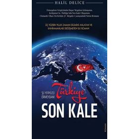 Türkiye Son Kale - Şu Yeryüzü Ermeydanı - Babıali Kültür Yayıncılığı