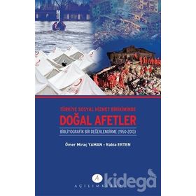 Türkiye Sosyal Hizmet Birikiminde Doğal Afetler - Rabia Erten Ömer Miraç Yaman