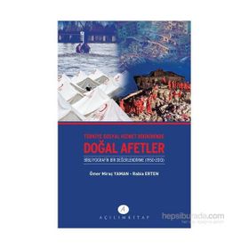 Türkiye Sosyal Hizmet Birikiminde Doğal Afetler - Rabia Erten Ömer Miraç Yaman