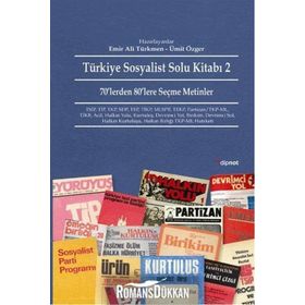 Türkiye Sosyalist Solu Kitabı 2 - Emir Ali Türkmen Ümit Özger