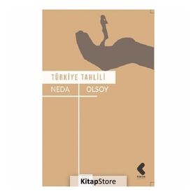 Türkiye Tahlili - Neda Olsoy
