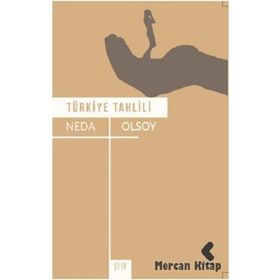 Türkiye Tahlili - Neda Olsoy