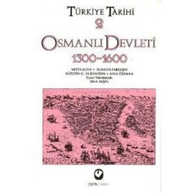 TÜRKİYE TARIHI 2 OSMANLI DEVLETI 1300-1600 - SINA AKŞİN VD.