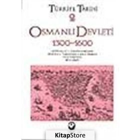 TÜRKİYE TARIHI 2 OSMANLI DEVLETI 1300-1600 - SINA AKŞİN VD.