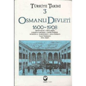 TÜRKİYE TARIHI 3 OSMANLI DEVLETI 1600-1908 - SINA AKŞİN VD.