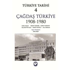 Türkiye Tarihi Cilt: 4 Çağdaş Türkiye 1908-1980 Cem Yayınevi