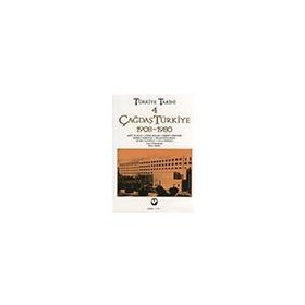 Türkiye Tarihi Cilt: 4 Çağdaş Türkiye 1908-1980 Cem Yayınevi