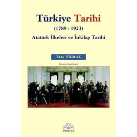 TÜRKİYE TARIHI I (1789-1923) - ERAY YILMAZ