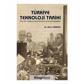 Türkiye Teknoloji Tarihi - Mete Cankaya