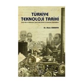 Türkiye Teknoloji Tarihi - Mete Cankaya