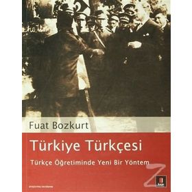 TÜRKİYE TÜRKÇESİ - FUAT BOZKURT