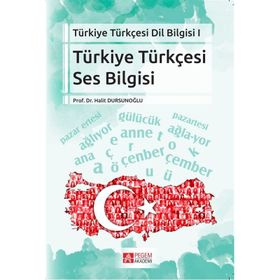Türkiye Türkçesi Ses Bilgisi - Halit Dursunoglu