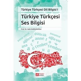 Türkiye Türkçesi Ses Bilgisi - Halit Dursunoglu