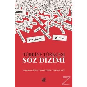 TÜRKİYE TÜRKÇESİ SÖZDİZİMİ - NEŞE ATABAY