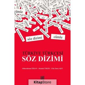 TÜRKİYE TÜRKÇESİ SÖZDİZİMİ - NEŞE ATABAY