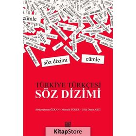 TÜRKİYE TÜRKÇESİ SÖZDİZİMİ - NEŞE ATABAY