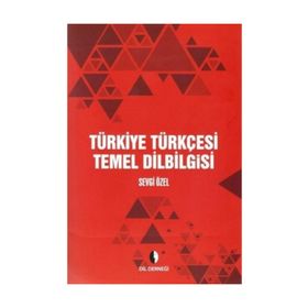 Türkiye Türkçesi Temel Dilbilgisi - Sevgi Özel