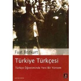 Türkiye Türkçesi- Türkçe Öğretiminde Yeni Bir Yöntem
