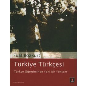 Türkiye Türkçesi- Türkçe Öğretiminde Yeni Bir Yöntem