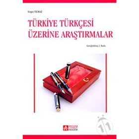 TÜRKİYE TÜRKÇESİ ÜZERİNE ARAŞTIRMALAR - ENGIN YILMAZ