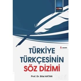 TÜRKİYE TÜRKÇESİ VE ÖZBEK TÜRKÇESİNIN SÖZ DIZIMI BAKIMINDAN KARŞILAŞTIRILMASI - ERTUĞRUL YAMAN