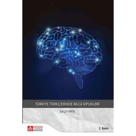 Türkiye Türkçesinde Bilgi Kiplikleri - Seçil Hirik