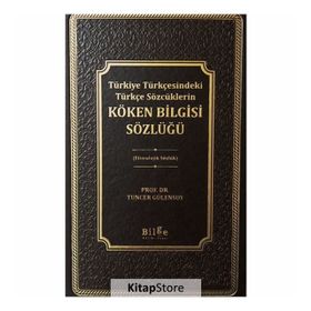 TÜRKİYE TÜRKÇESİNDEKİ TÜRKÇE SÖZCÜKLERİN KÖKEN BILGISI SÖZLÜĞÜ (2 CILT TAKIM) - TUNCER GÜLENSOY