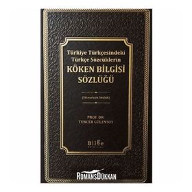 TÜRKİYE TÜRKÇESİNDEKİ TÜRKÇE SÖZCÜKLERİN KÖKEN BILGISI SÖZLÜĞÜ (2 CILT TAKIM) - TUNCER GÜLENSOY