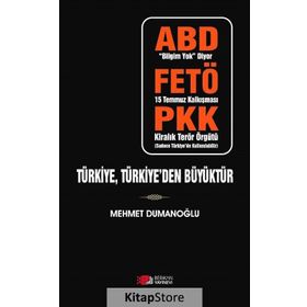 Türkiye, Türkiye’den Büyüktür - Mehmet Dumanoğlu