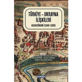 Türkiye - Ukrayna İlişkileri - kollektif