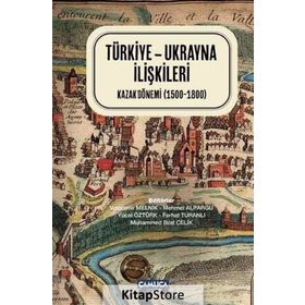 Türkiye - Ukrayna İlişkileri - kollektif