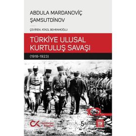 TÜRKİYE ULUSAL KURTULUŞ SAVAŞI - ABDULA MARDANOVİÇ ŞAMSUTDİNOV