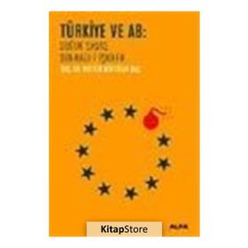 TÜRKİYE VE AB SOĞUK SAVAŞ SONRASI İLİŞKİLER - MELTEM MÜFTÜLER BAÇ
