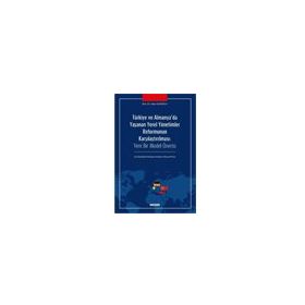 Türkiye ve Almanya`da Yaşanan Yerel Yönetimler Reformunun Karşılaştırılması - Uğur Sadioğlu