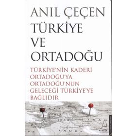 Türkiye Ve Ortadoğu - Anıl Çeçen