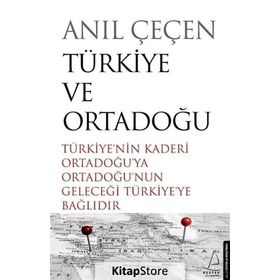 Türkiye Ve Ortadoğu - Anıl Çeçen