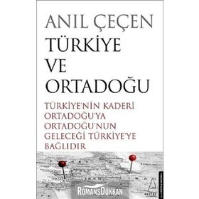 Türkiye Ve Ortadoğu - Anıl Çeçen