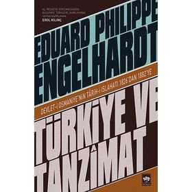 Türkiye ve Tanzimat - Edouard Philippe Engelhardt