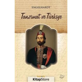 Türkiye ve Tanzimat - Edouard Philippe Engelhardt