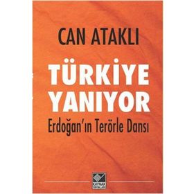 Türkiye Yanıyor - Can Ataklı