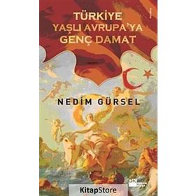 TÜRKIYE YAŞLI AVRUPA'YA GENÇ DAMAT - GENEL