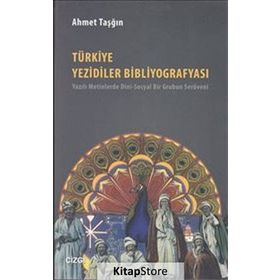 Türkiye Yezidiler Bibliyografyası - Ahmet Taşğın