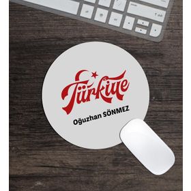 Türkiye Yuvarlak Mouse Pad