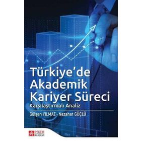 Türkiye’de Akademik Kariyer Süreci - Pegem Akademi Yayıncılık