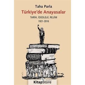 Türkiye’de Anayasalar - Taha Parla