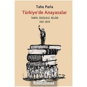 Türkiye’de Anayasalar - Taha Parla