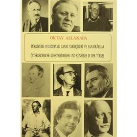 Türkiye'de Avusturyalı Sanat Tarihçileri ve Sanatkarlar