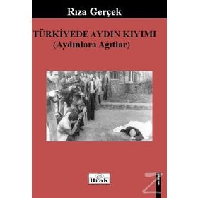 Türkiye’de Aydın Kıyımı - Rıza Gerçek